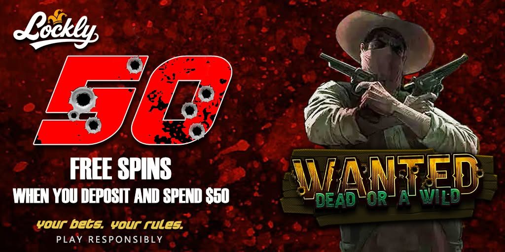 Wanted Dead or a Wild on Lockly — 50 free spins when you deposit and spend $50